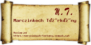 Marczinkech Tárkány névjegykártya